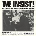 We Insist Max Roach's Freedom Now Suite (Rmst)