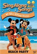 Sing-Along Songs: Beach Party At Walt Disney World