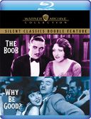 The Boob / Why Be Good? Silent Classics Double