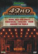 42nd Street Forever, Volume 1: Weird, Wild &