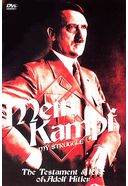 Mein Kampf: The Testament & Rise of Adolf Hitler