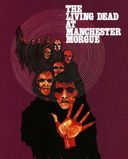 The Living Dead at Manchester Morgue [Steelbook]