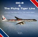 Dc-8 & The Flying Tiger Line