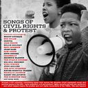 Songs of Civil Rights & Protest (2-CD)