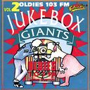 OLDIES 103FM - JukeBox Giants, Volume 2
