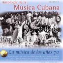 Antologia De La Musica Cuba: La Musica De Los