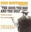the Music from "The Good Bad and the Ugly" & "A