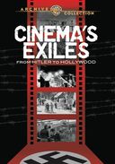 Cinema Exiles: From Hitler To Hollywood