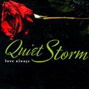 Quiet Storm: Love Always (2-CD)