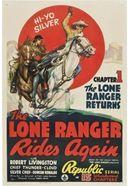 The Lone Ranger Rides Again