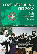 Come West Along the Road: Irish Traditional Music