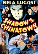 Shadow of Chinatown, Volume 1 (Chapters 1-8)