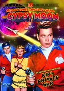 Rocky Jones, Space Ranger - The Gypsy Moon (plus Bonus Episode Kip's Private War)