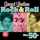 Great Ladies of Rock & Roll - The 50s