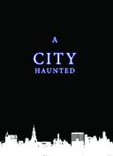 City Haunted / (Mod)