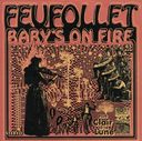 Baby's on Fire [Single]