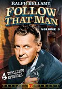 Follow That Man (aka Man Against Crime) - Volume 3