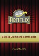 Bulldog Drummond Comes Back / (Mod)