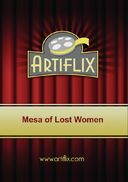 Mesa Of Lost Women