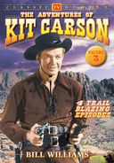 Adventures of Kit Carson - Volume 3