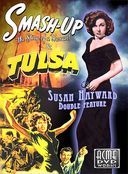 Susan Hayward Double Feature - Smash-Up / Tulsa