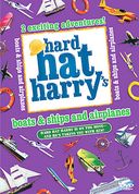 Hard Hat Harry - Boats and Ships and Airplanes