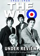 The Who - 1964-1968 Under Review: An Independent
