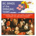 Big Bands of The Swinging Years, Volume 1
