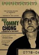 A/K/A Tommy Chong