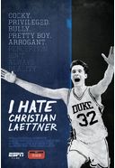 ESPN 30 for 30 - I Hate Christian Laettner