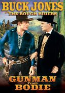 The Rough Riders: Gunman From Bodie