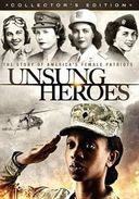 Unsung Heroes: The Story of America's Female