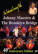 Johnny Maestro & The Brooklyn Bridge - Intimate