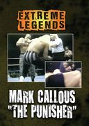 Extreme Legends: Mark Callous - The Punisher