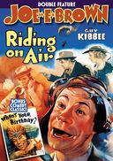 Joe E. Brown Double Feature: Riding On Air /