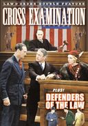 Cross Examination (1932) / Defenders of The Law