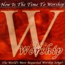 Worship: Now Is The Time To Worship - Live / Var