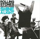 Shine a Light (Original Soundtrack)