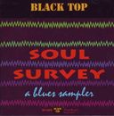 Black Top Soul Survey: A Blues Sampler