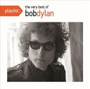 Playlist: The Very Best of Bob Dylan