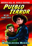Buffalo Bill Jr. Double Feature: Pueblo Terror (1931) / The Whirlwind Rider (1933)