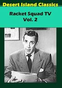 Racket Squad, Volume 2