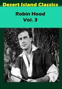 The Adventures of Robin Hood, Volume 3