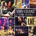 Amy Grant - Time Again: Amy Grant Live All Access