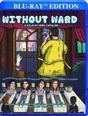 Without Ward (Blu-ray)