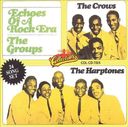 Echoes of A Rock Era - The Groups