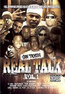 On Tour: Real Talk, Volume 1