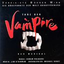 Tanz der Vampire: Das Musical [Der Gesamtaufnahme]