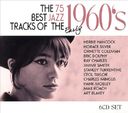 The 75 Best Jazz Tracks of the 1960's (6-CD)