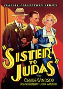 Sister to Judas